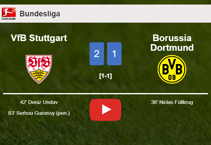 VfB Stuttgart recovers a 0-1 deficit to beat Borussia Dortmund 2-1. HIGHLIGHTS
