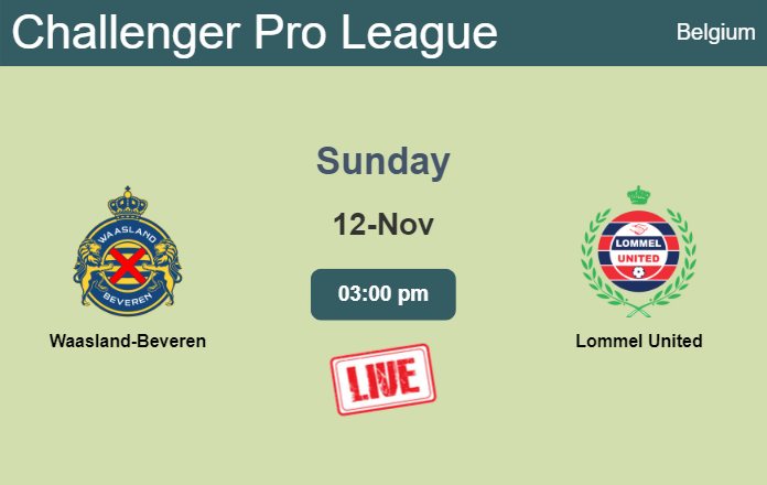 How to watch Waasland-Beveren vs. Lommel United on live stream and at what time