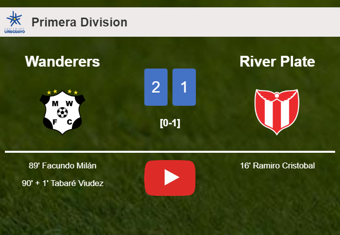 Wanderers recovers a 0-1 deficit to overcome River Plate 2-1. HIGHLIGHTS