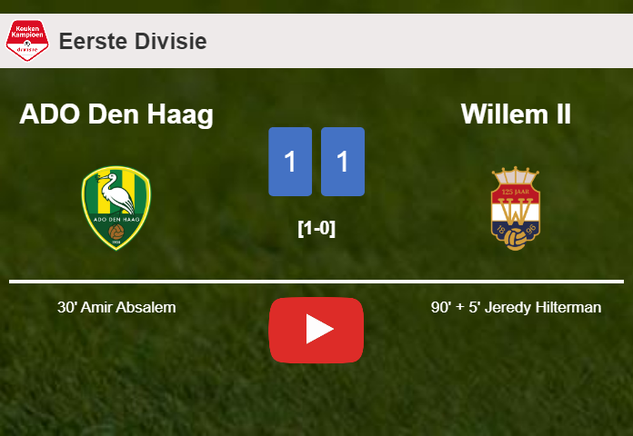 Willem II snatches a draw against ADO Den Haag. HIGHLIGHTS