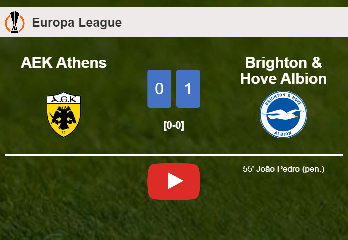 Brighton & Hove Albion defeats AEK Athens 1-0 with a goal scored by J. Pedro. HIGHLIGHTS