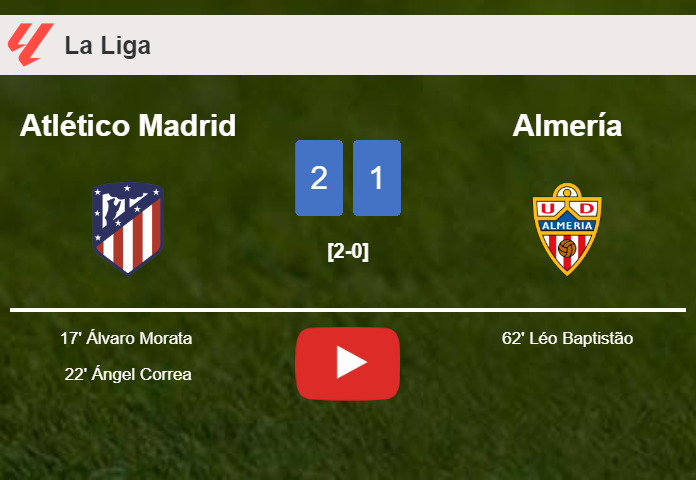 Atlético Madrid conquers Almería 2-1. HIGHLIGHTS