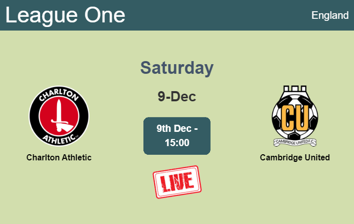 How to watch Charlton Athletic vs. Cambridge United on live stream and at what time