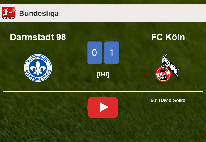 FC Köln overcomes Darmstadt 98 1-0 with a goal scored by D. Selke. HIGHLIGHTS