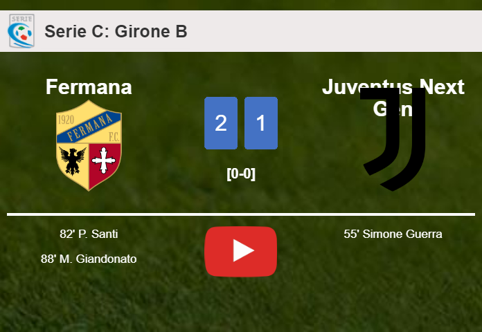 Fermana recovers a 0-1 deficit to defeat Juventus Next Gen 2-1. HIGHLIGHTS