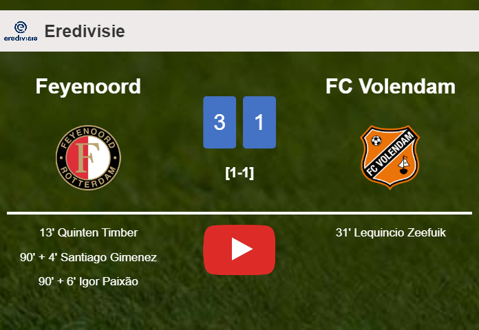 Feyenoord tops FC Volendam 3-1. HIGHLIGHTS