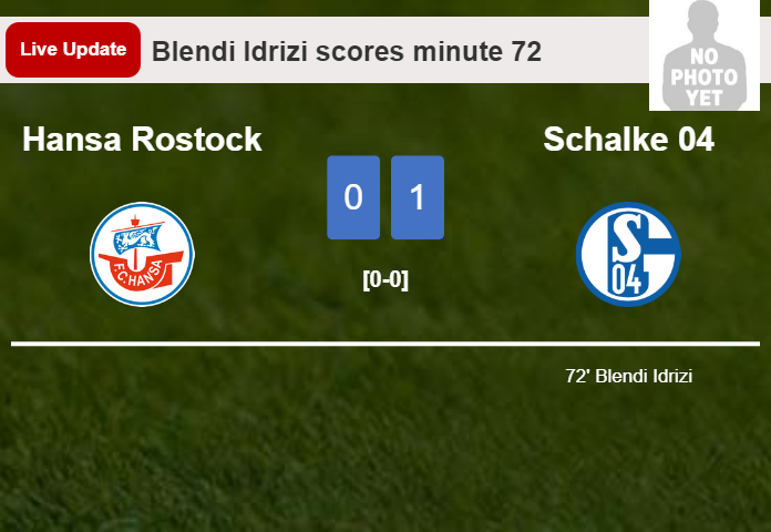 LIVE UPDATES. Schalke 04 leads Hansa Rostock 1-0 after Blendi Idrizi scored in the 72 minute