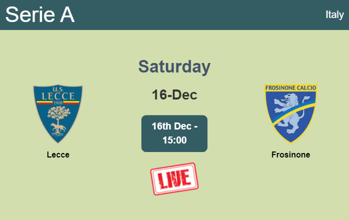 How to watch Lecce vs. Frosinone on live stream and at what time