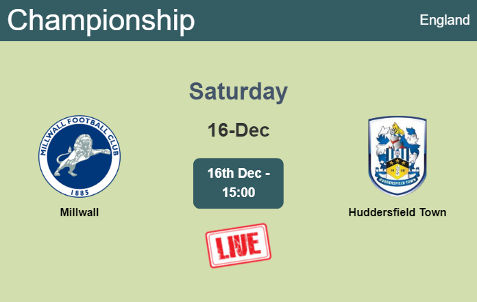 How to watch Millwall vs. Huddersfield Town on live stream and at what time