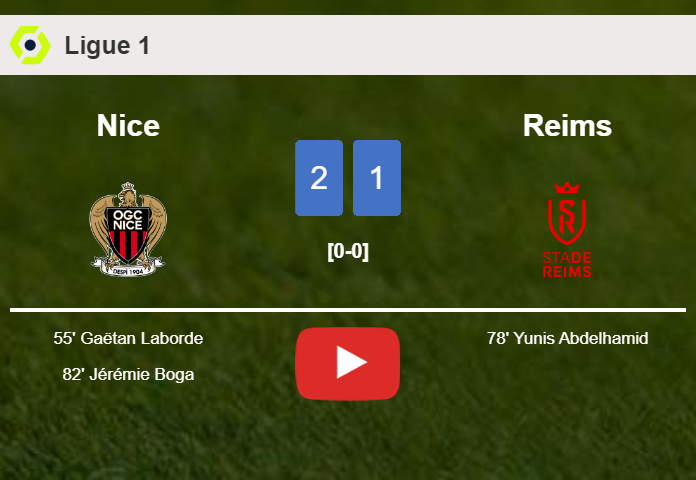 Nice overcomes Reims 2-1. HIGHLIGHTS