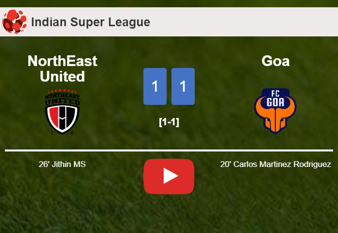 NorthEast United and Goa draw 1-1 on Friday. HIGHLIGHTS