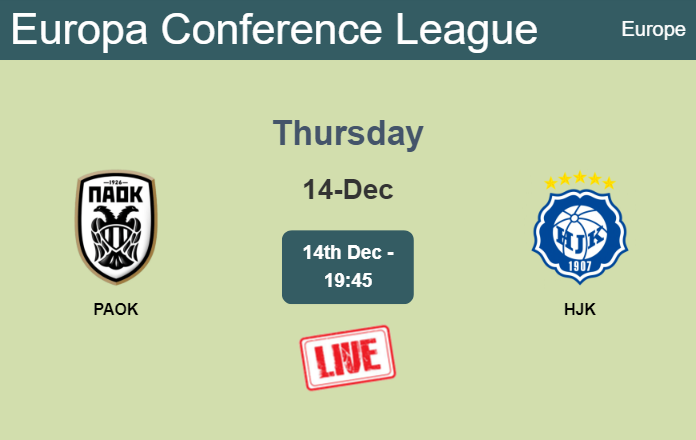 How to watch PAOK vs. HJK on live stream and at what time