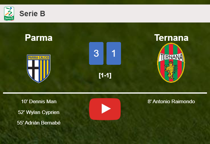 Parma tops Ternana 3-1 after recovering from a 0-1 deficit. HIGHLIGHTS