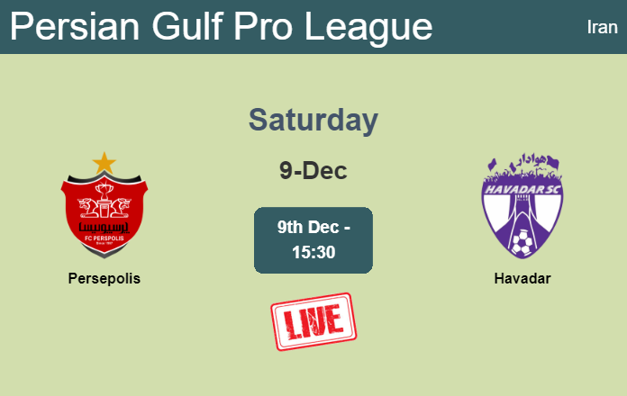 How to watch Persepolis vs. Havadar on live stream and at what time