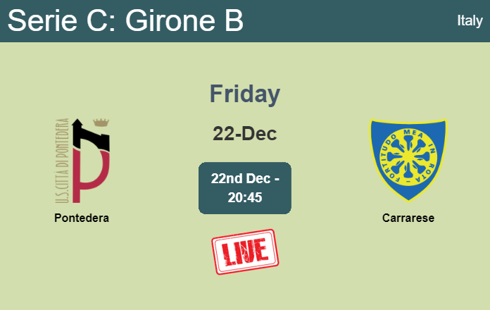 How to watch Pontedera vs. Carrarese on live stream and at what time