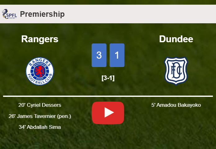 Rangers defeats Dundee 3-1 after recovering from a 0-1 deficit. HIGHLIGHTS
