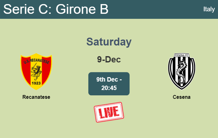 How to watch Recanatese vs. Cesena on live stream and at what time