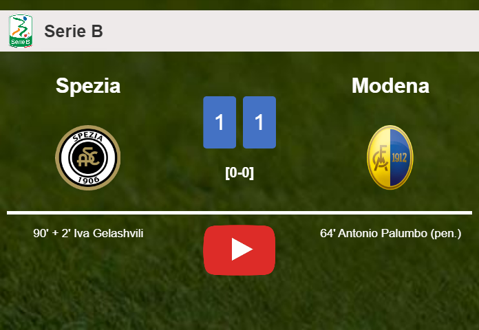 Spezia snatches a draw against Modena. HIGHLIGHTS