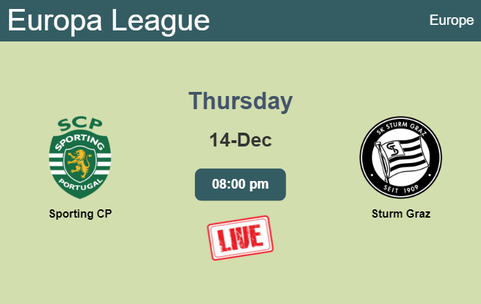 How to watch Sporting CP vs. Sturm Graz on live stream and at what time
