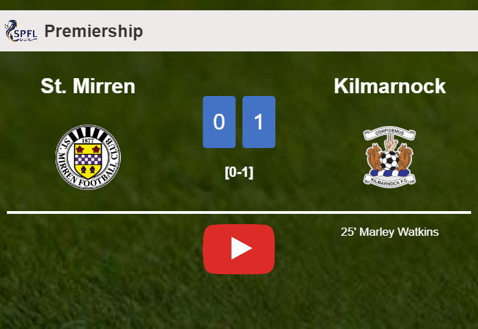 Kilmarnock prevails over St. Mirren 1-0 with a goal scored by M. Watkins. HIGHLIGHTS
