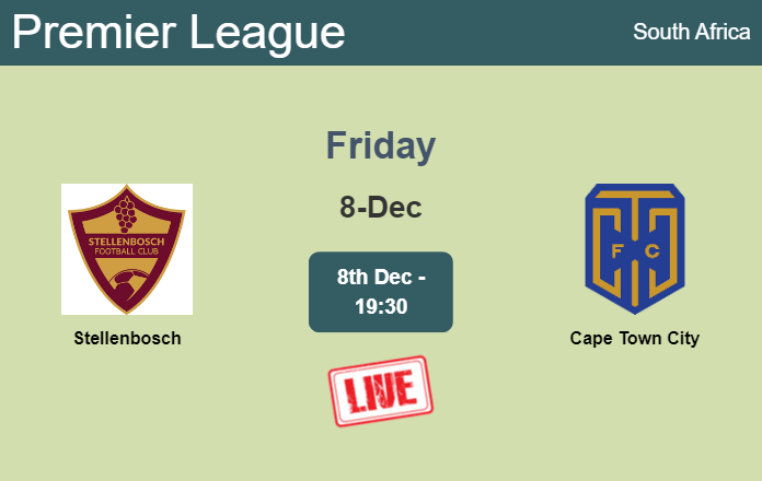 How to watch Stellenbosch vs. Cape Town City on live stream and at what time