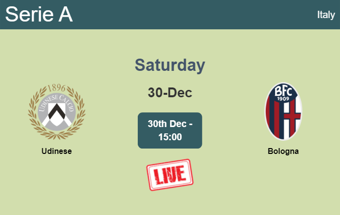 How to watch Udinese vs. Bologna on live stream and at what time