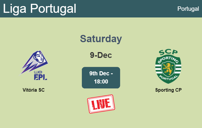How to watch Vitória SC vs. Sporting CP on live stream and at what time