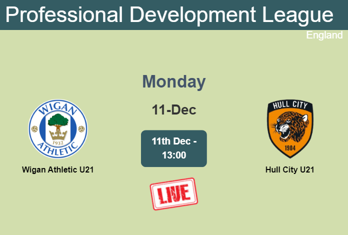 How to watch Wigan Athletic U21 vs. Hull City U21 on live stream and at what time