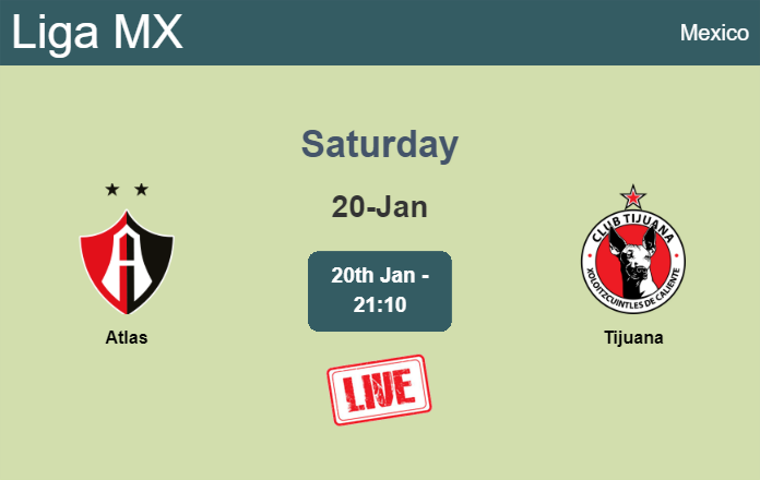 How to watch Atlas vs. Tijuana on live stream and at what time