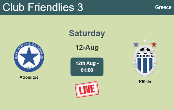 How to watch Atromitos vs. Kifisia on live stream and at what time