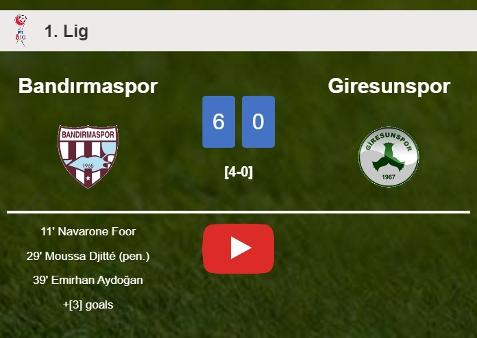 Bandırmaspor obliterates Giresunspor 6-0 . HIGHLIGHTS