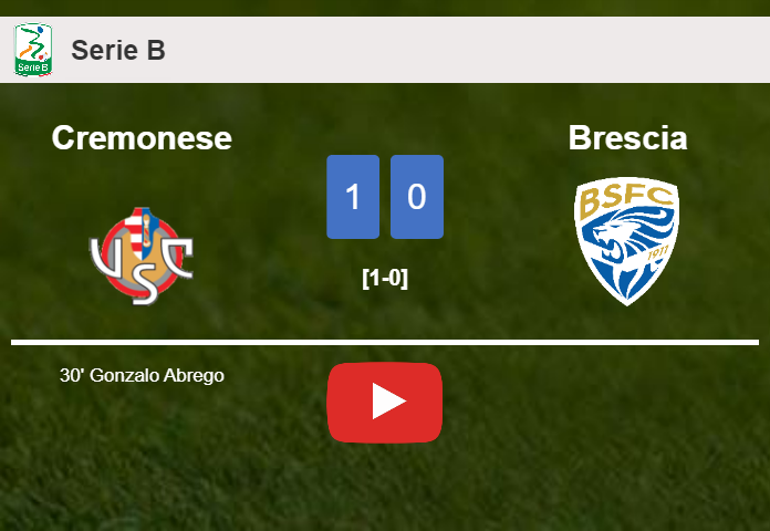 Cremonese prevails over Brescia 1-0 with a goal scored by G. Abrego. HIGHLIGHTS