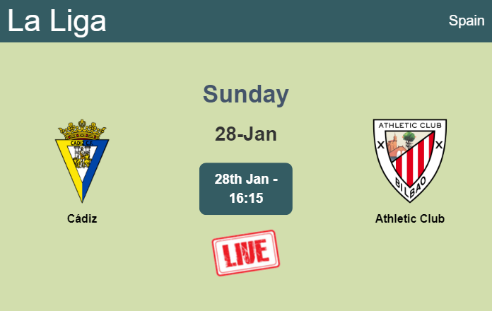 How to watch Cádiz vs. Athletic Club on live stream and at what time