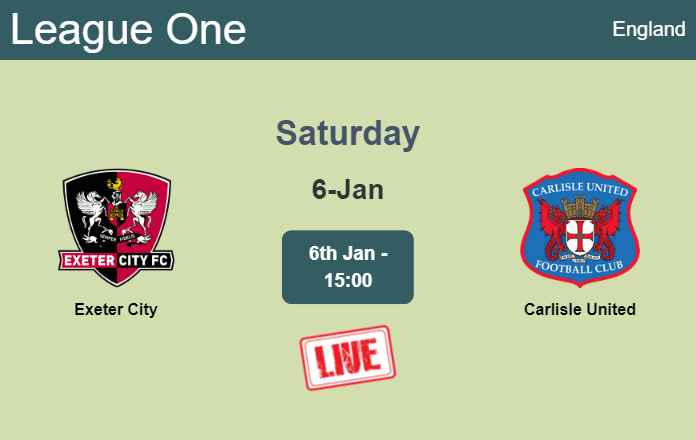 How to watch Exeter City vs. Carlisle United on live stream and at what time