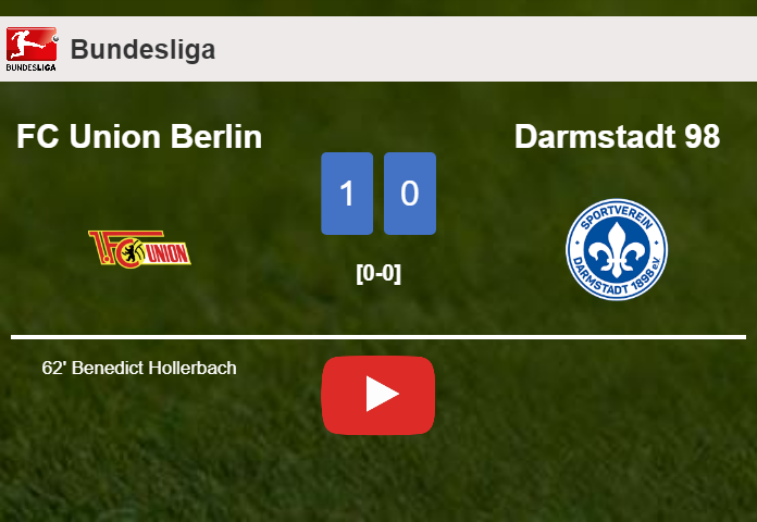 FC Union Berlin tops Darmstadt 98 1-0 with a goal scored by B. Hollerbach. HIGHLIGHTS