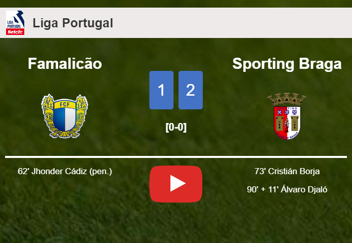 Sporting Braga recovers a 0-1 deficit to defeat Famalicão 2-1. HIGHLIGHTS