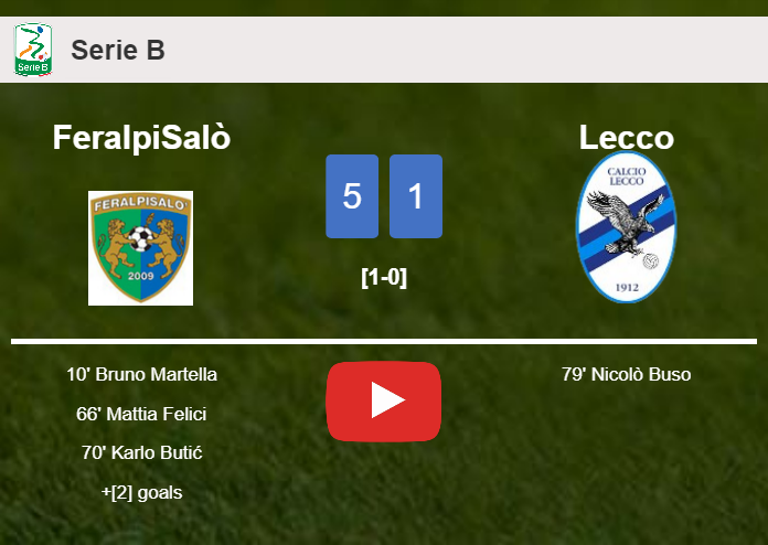 FeralpiSalò wipes out Lecco 5-1 with a great performance. HIGHLIGHTS