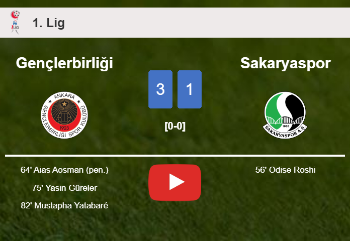 Gençlerbirliği defeats Sakaryaspor 3-1 after recovering from a 0-1 deficit. HIGHLIGHTS