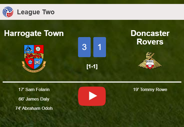 Harrogate Town defeats Doncaster Rovers 3-1. HIGHLIGHTS