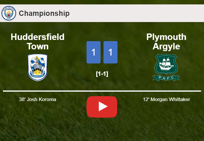 Huddersfield Town and Plymouth Argyle draw 1-1 on Saturday. HIGHLIGHTS