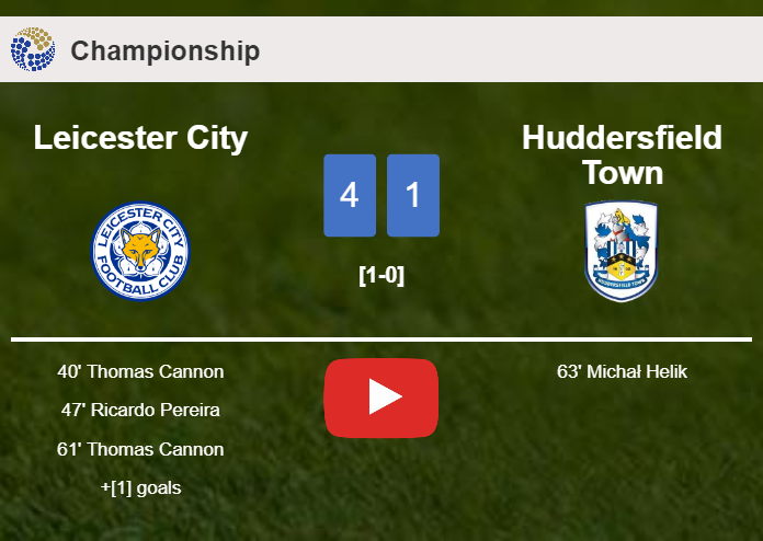 Leicester City wipes out Huddersfield Town 4-1 . HIGHLIGHTS