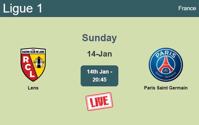 How to watch Lens vs. Paris Saint Germain on live stream and at what time