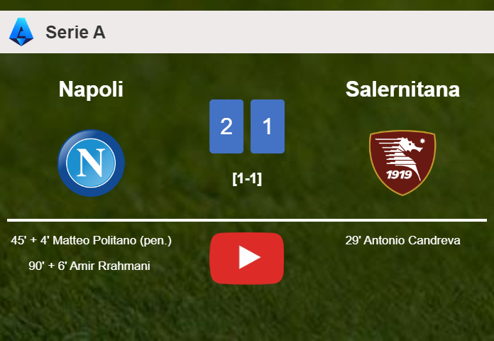 Napoli recovers a 0-1 deficit to conquer Salernitana 2-1. HIGHLIGHTS