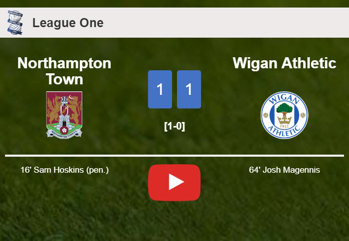 Northampton Town and Wigan Athletic draw 1-1 on Saturday. HIGHLIGHTS