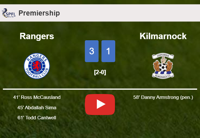 Rangers beats Kilmarnock 3-1. HIGHLIGHTS