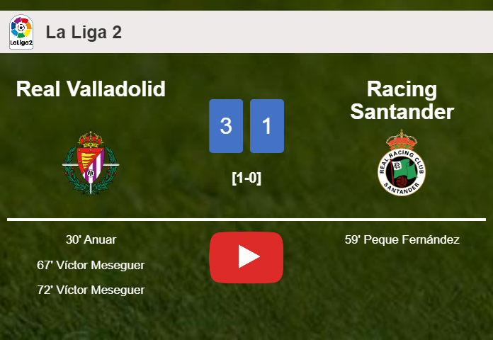 Real Valladolid tops Racing Santander 3-1. HIGHLIGHTS