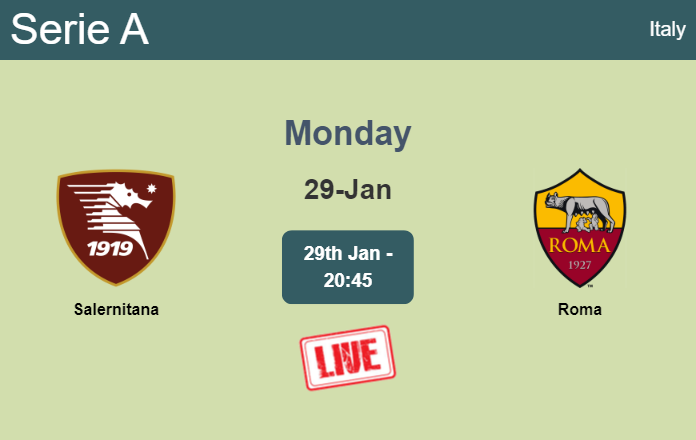 How to watch Salernitana vs. Roma on live stream and at what time