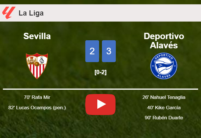 Deportivo Alavés prevails over Sevilla 3-2. HIGHLIGHTS
