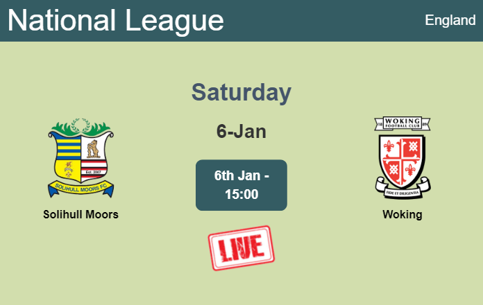 How to watch Solihull Moors vs. Woking on live stream and at what time