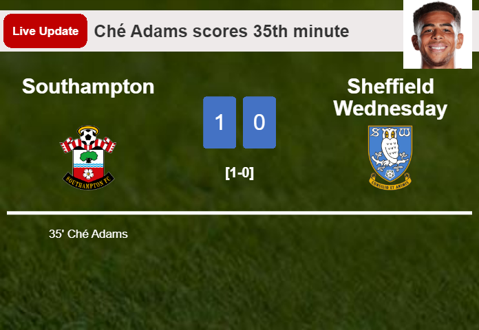 Southampton vs Sheffield Wednesday live updates: Ché Adams scores opening goal in Championship encounter (1-0)